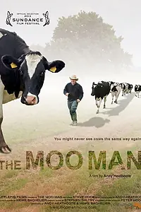 Главный постер фильма «The Moo Man (2013)»
