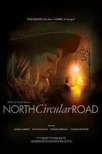 Главный постер фильма «North Circular Road (2015)»