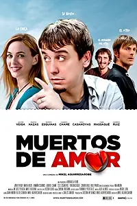 Постер к фильму «Muertos de amor (2013)»