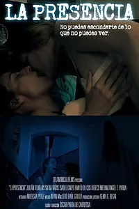 Главный постер фильма «La presencia (2012)»