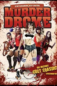 Постер к фильму «MurderDrome (2013)»