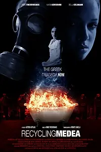 Постер к фильму «Recycling Medea: Not an Opera Ballet Film (2013)»