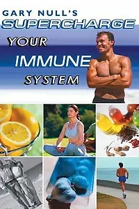 Постер к фильму «Supercharge Your Immune System (2003)»