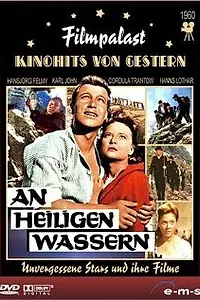 Постер к фильму «An heiligen Wassern (1960)»