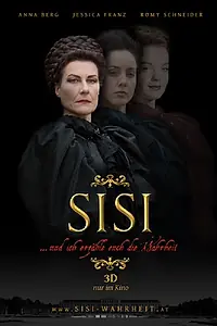 Главный постер фильма «Sisi ... und ich erzähle euch die Wahrheit (2012)»