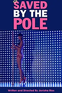 Постер к фильму «Saved by the Pole (2012)»