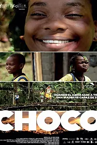 Постер к фильму «Chocó (2012)»