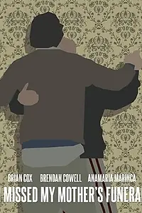 Главный постер фильма «Я пропустил похороны своей матери (2012)»