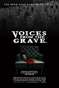 Постер к фильму «Voices from the Grave (2014)»