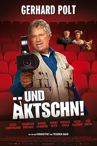Постер к фильму «Und Äktschn! (2014)»
