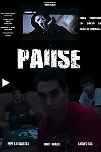 Постер к фильму «Pause (2012)»