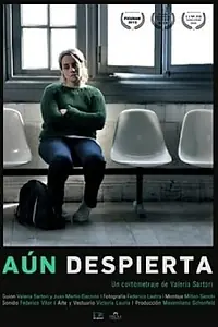 Постер к фильму «Aún despierta (2011)»