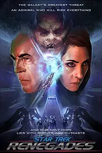 Главный постер сериала «Стар Трек: Отступники (2015 - 2017)»
