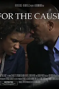 Постер к фильму «For the Cause (2013)»