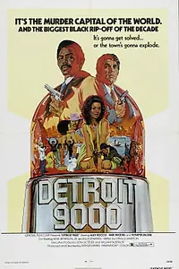 Главный постер фильма «Детройт 9000 (1973)»