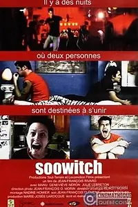 Постер к фильму «Soowitch (2001)»