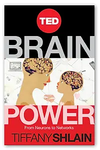Постер к фильму «Brain Power: From Neurons to Networks (2012)»