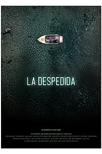 Постер к фильму «La despedida (2012)»