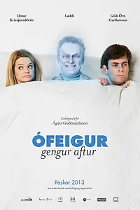 Главный постер фильма «Мой тесть — привидение (2013)»