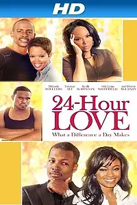 Главный постер фильма «24 Hour Love (2013)»