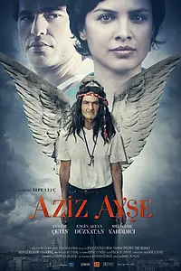 Постер к фильму «Святая Айше (2012)»