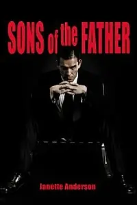 Постер к фильму «Sons of the Father»