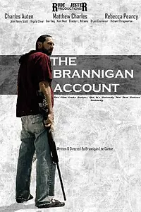 Главный постер фильма «The Brannigan Account (2015)»