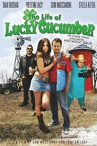Постер к фильму «The Life of Lucky Cucumber (2009)»