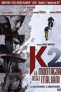 Постер к фильму «K2 - La montagna degli italiani (2012)»