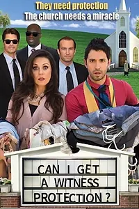 Постер к фильму «Can I Get a Witness Protection? (2016)»