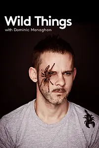 Главный постер сериала «Доминик Монахэн и самые дикие существа (2012 - 2016)»