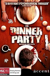 Постер к фильму «The Dinner Party (2009)»