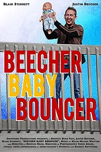 Главный постер фильма «Beecher Baby Bouncer (2013)»