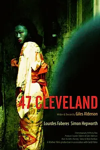 Постер к фильму «47 Cleveland (2013)»