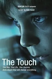 Постер к фильму «The Touch (2012)»