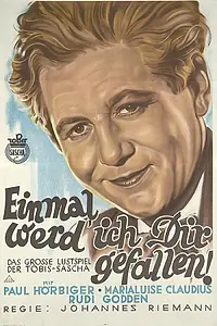 Постер к фильму «Einmal werd' ich Dir gefallen (1938)»