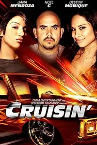 Главный постер фильма «Cruisin' (2014)»