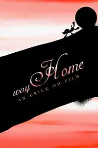 Постер к мультфильму «Путь домой (2008)»