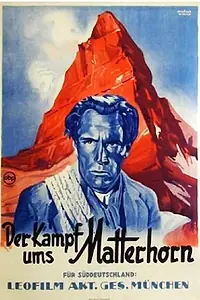 Постер к фильму «Der Kampf ums Matterhorn (1928)»