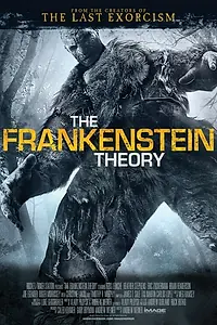 Постер к фильму «Теория Франкенштейна (2013)»