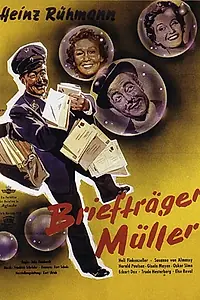 Главный постер фильма «Почтальон Мюллер (1953)»