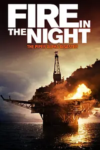 Главный постер фильма «Fire in the Night (2013)»