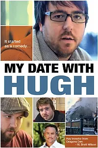 Постер к фильму «My Date with Hugh (2013)»