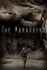 Постер к фильму «The Marauders (2013)»