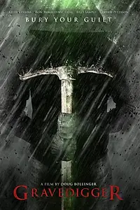 Постер к фильму «Gravedigger (2013)»