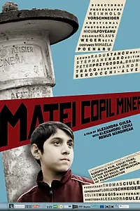 Главный постер фильма «Матеи – юный шахтёр (2013)»