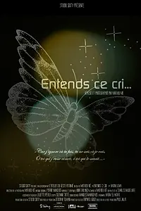 Постер к фильму «Entends ce cri... (2013)»