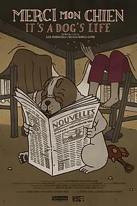 Главный постер мультфильма «Merci mon chien (2012)»
