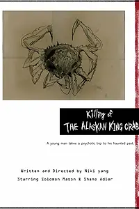 Главный постер фильма «Killing of the Alaskan King Crab (2013)»