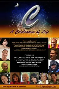 Постер к фильму «C: A Celebration of Life (2013)»